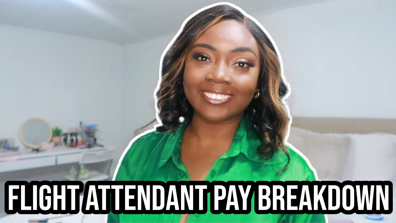 Flight Attendant Pay Explained! | How Do Flight Attendants Get Paid