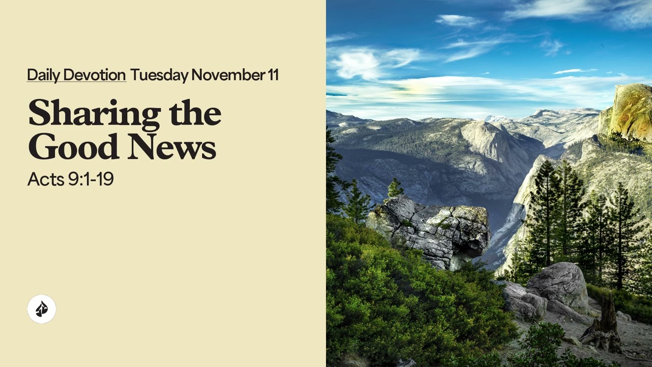 Sharing the Good News &ndash; Daily Devotional