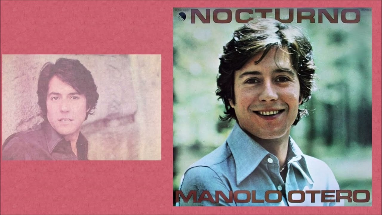 Manolo Otero - Sin ti (M. De La Calva,R. Arcusa)