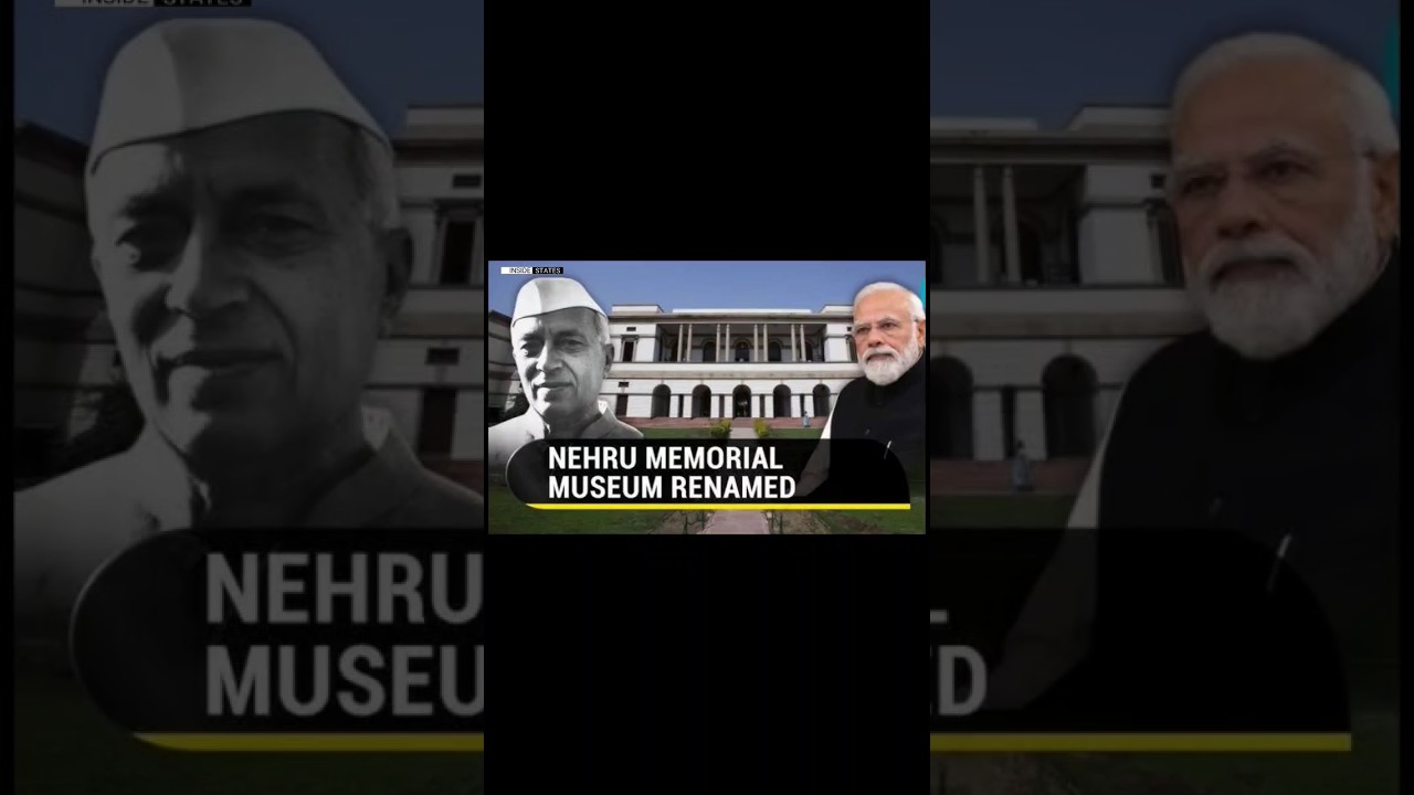Nehru Memorial Museum Renamed. #nehrumemorialmuseum