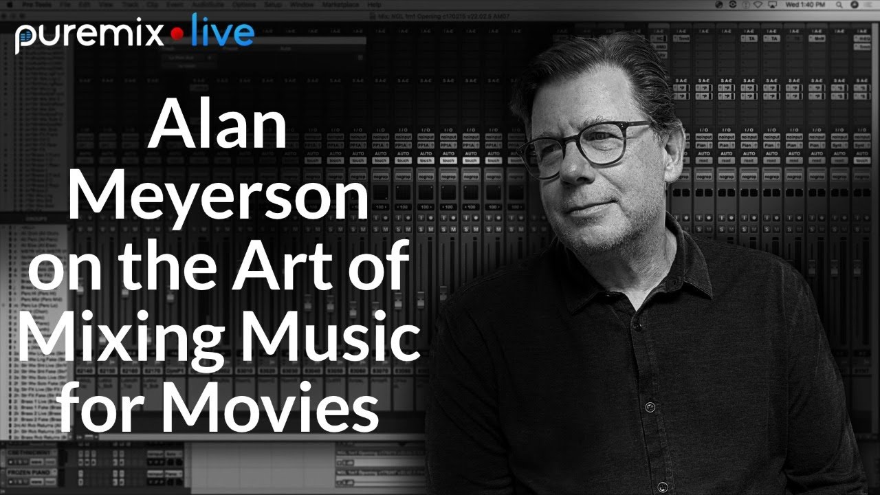 Puremix Mentors | Mixing Music For Movies | Live Q&A Session With Alan Meyerson