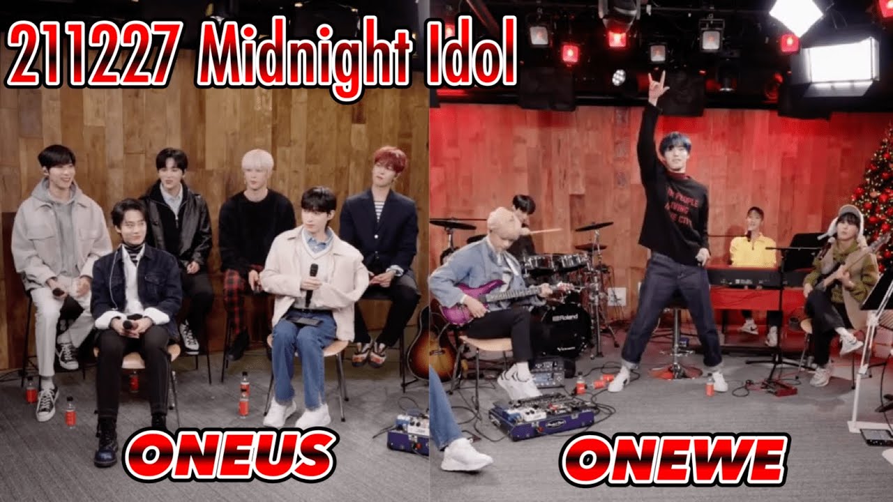[ENG] (FULL) 211227 Naver NOW. Midnight Idol w/ @ONEWE @ONEUS