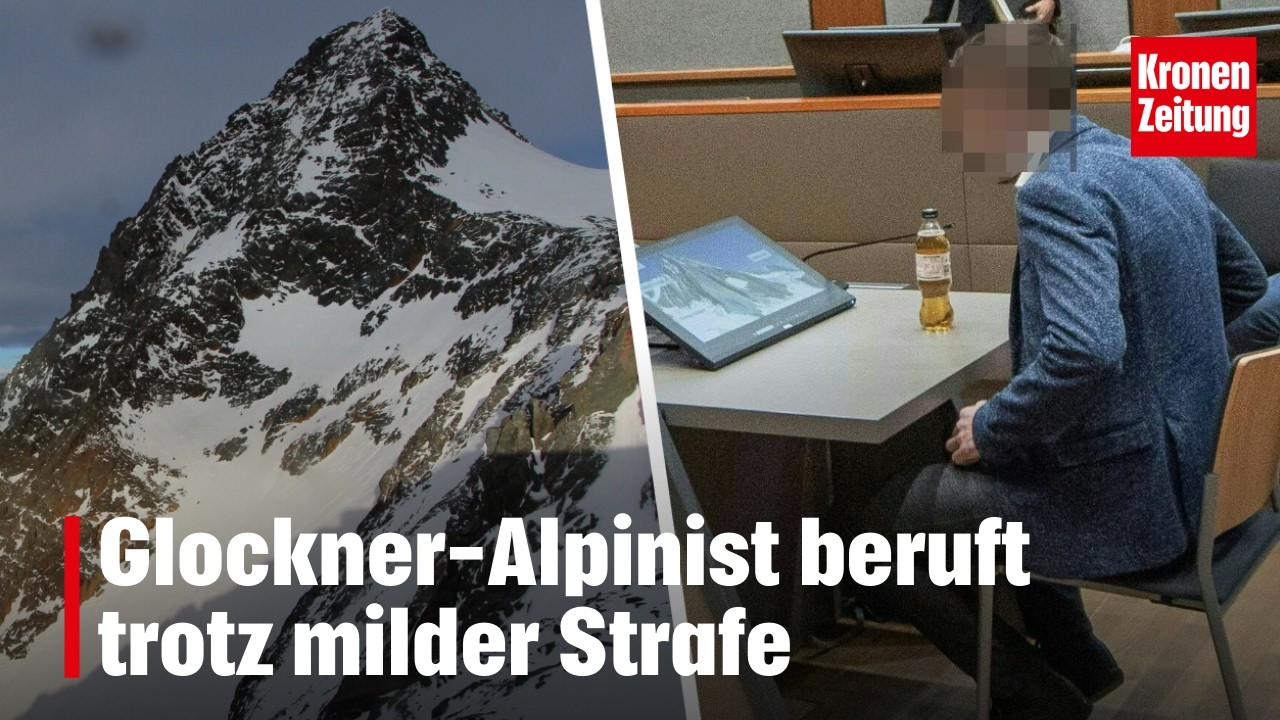 Glockner-Alpinist beruft trotz milder Strafe | krone.tv NEWS