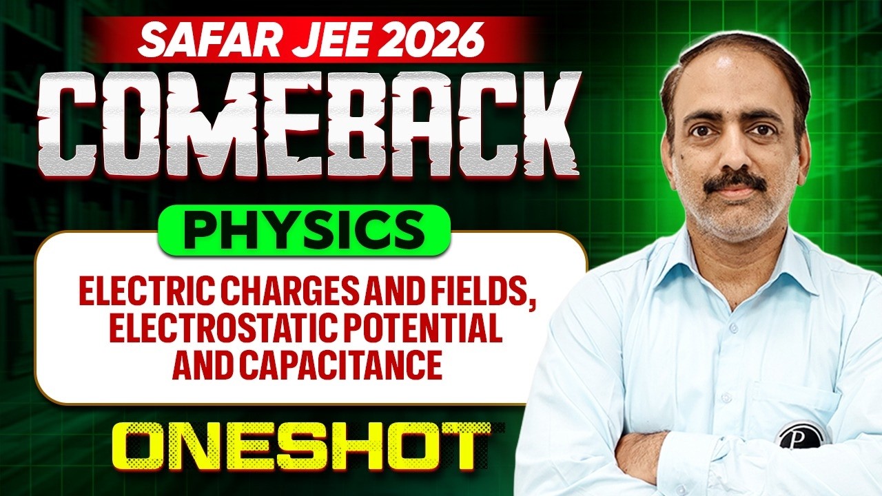 ELECTRIC CHARGES AND FIELDSELECTROSTATIC POTENTIAL AND CAPACITANCE in Oneshot | Most Exp Questions