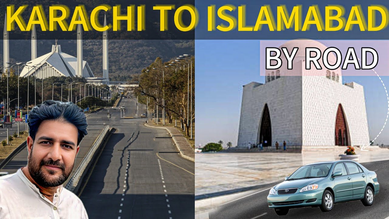 karachi to islamabad by road l Karachi to  Islamabad by motorway l Karachi to Islamabad l
