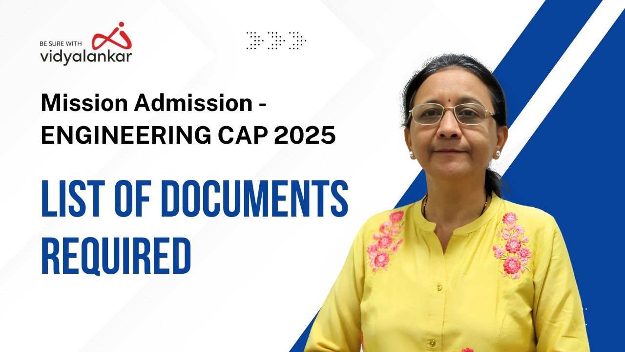 📄 Documents Required for Engineering Admission (CAP 2025) | Complete Checklist ✅