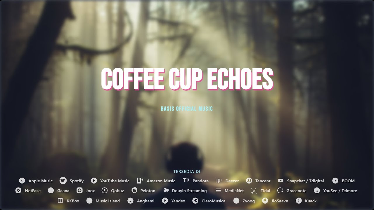 Basis Official Music - Coffee Cup Echoes