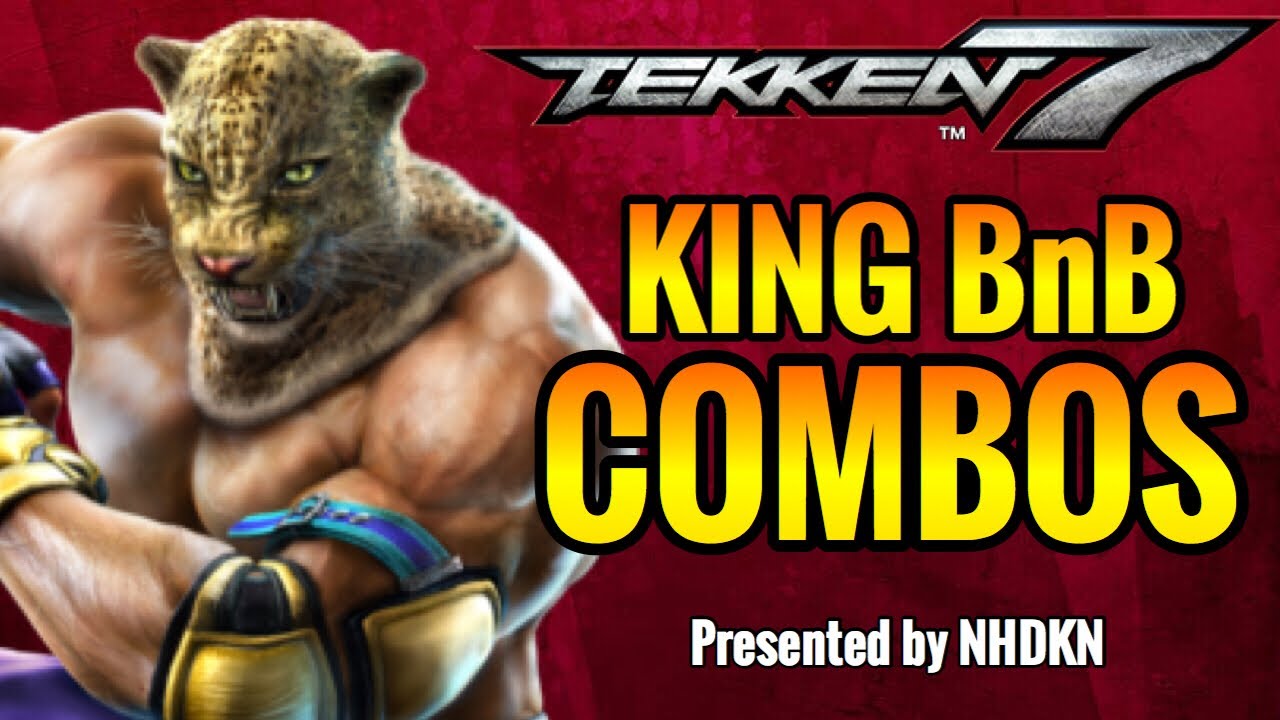 Tekken 7 King Combos