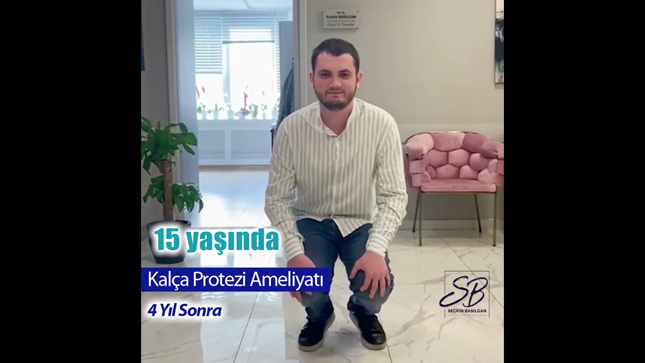 15 Yaş Kalça Protezi | Op. Dr. Seçkin Basılgan