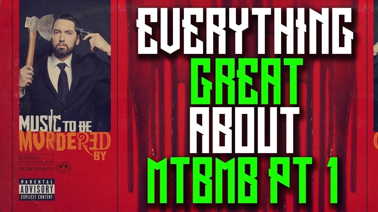 Everything Great About Eminem's 