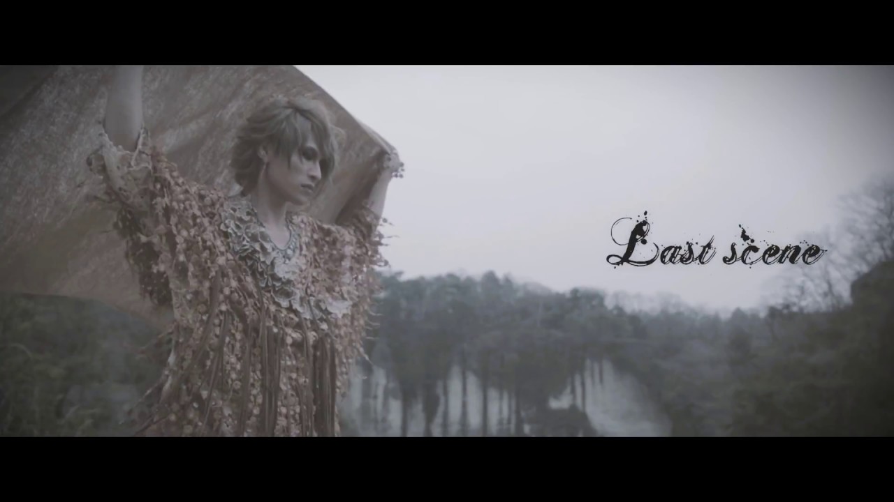 2017.4.19(wed)Release!! Single「Last scene」MV FULL