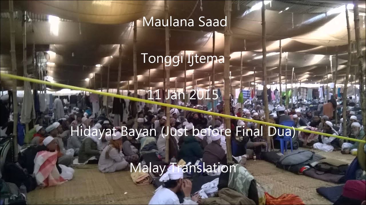 MALAY Maulana Saad Hidayat Bayan Tongi Ijtema Malay Translation 11JAN2015