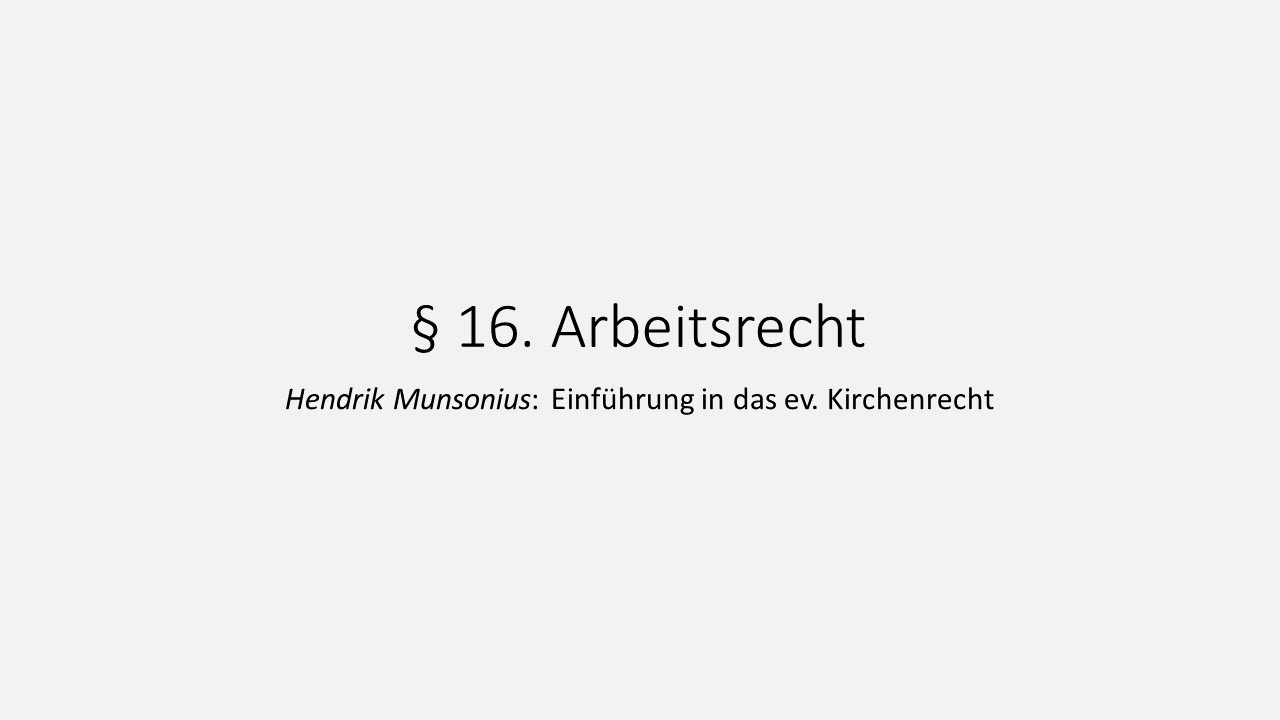 Kirchenrecht 16: Arbeitsrecht