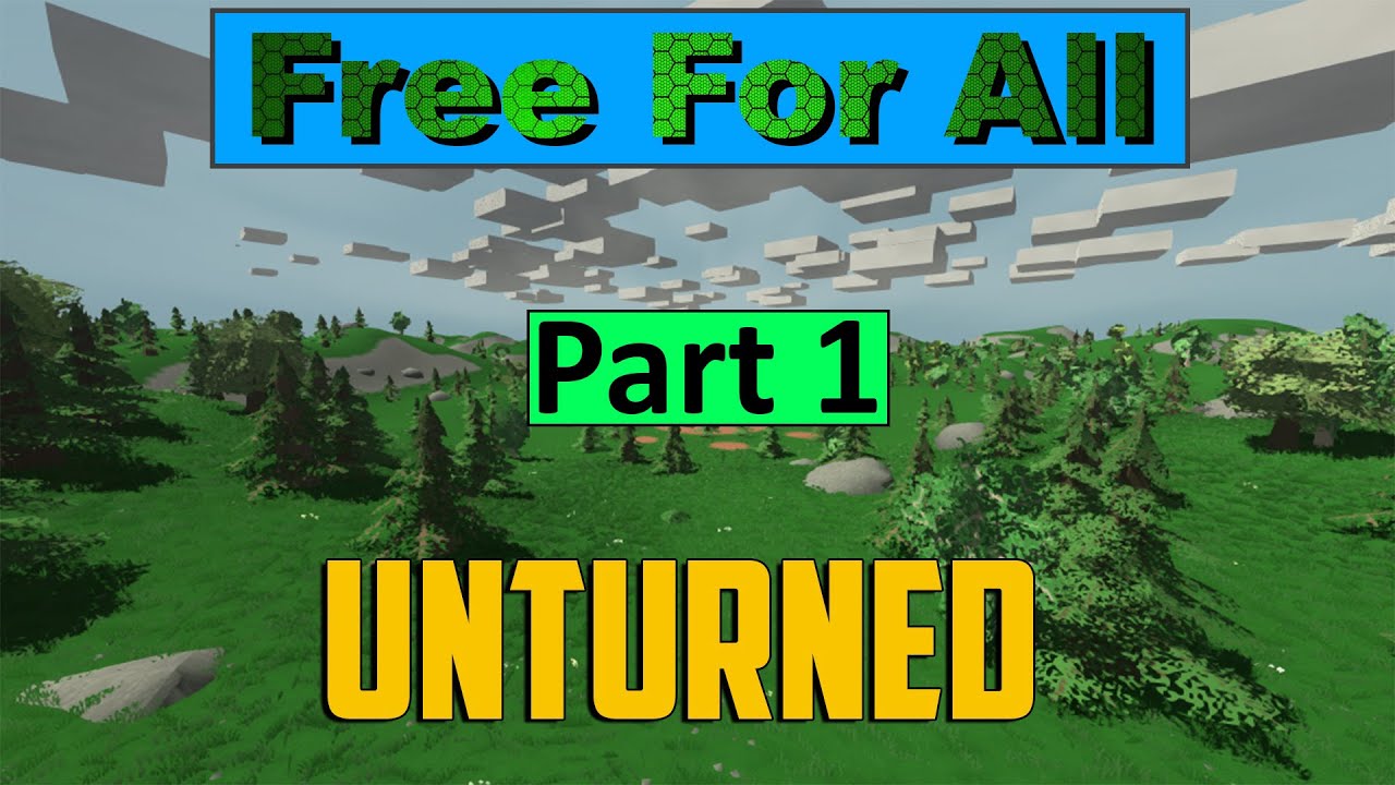 Unturned - FFA Deathmatch Part 1