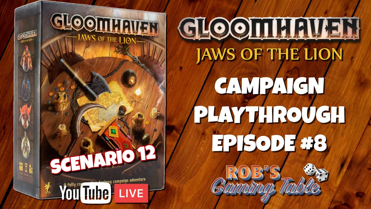 Gloomhaven Jaws of the Lion Campaign Playthrough Ep. 8 (Scenario 12)