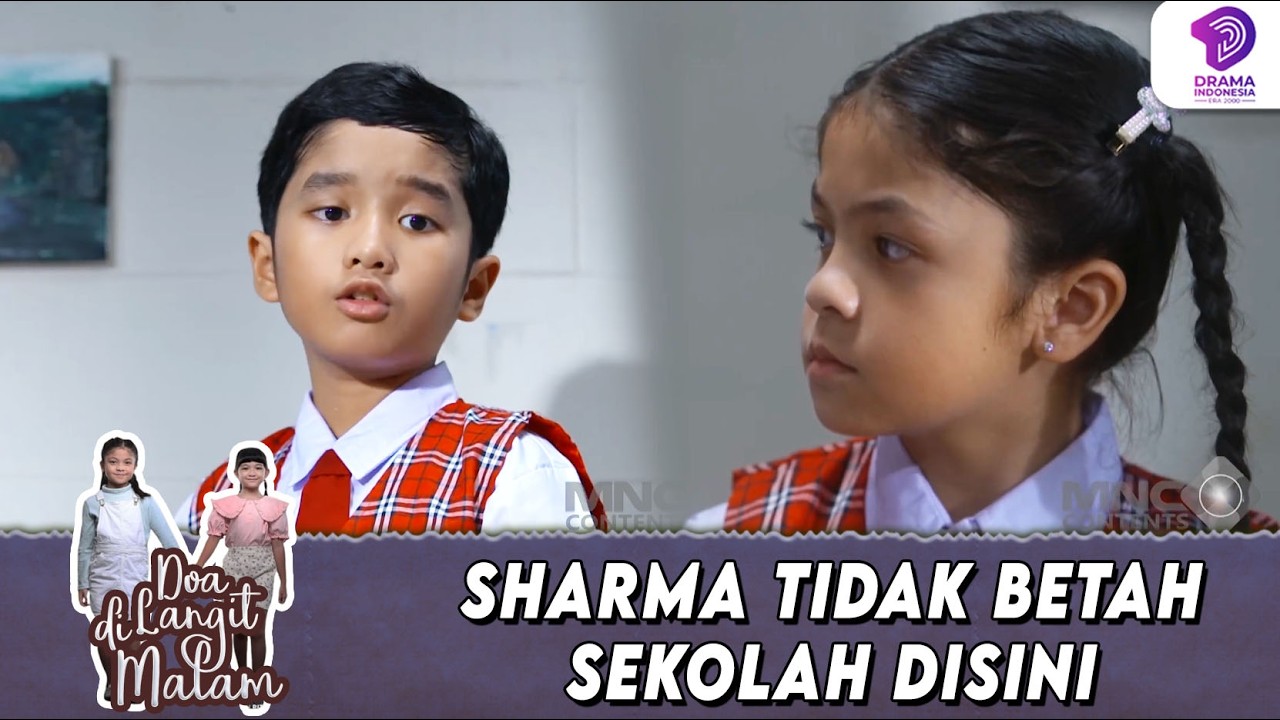 SHARMA DIKUCILKAN TEMAN SEKALASNYA !! | DOA DI LANGIT MALAM | EPS.5 (4/6)