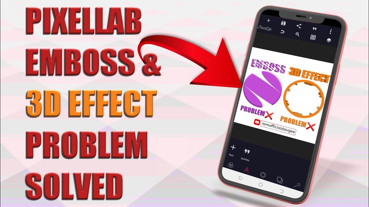 PIXELLAB EMBOSS & 3D EFFECTS SOLVED | PIXELLAB TUTORIALS | SMARTPHONE GRAPHICS DESIGNING