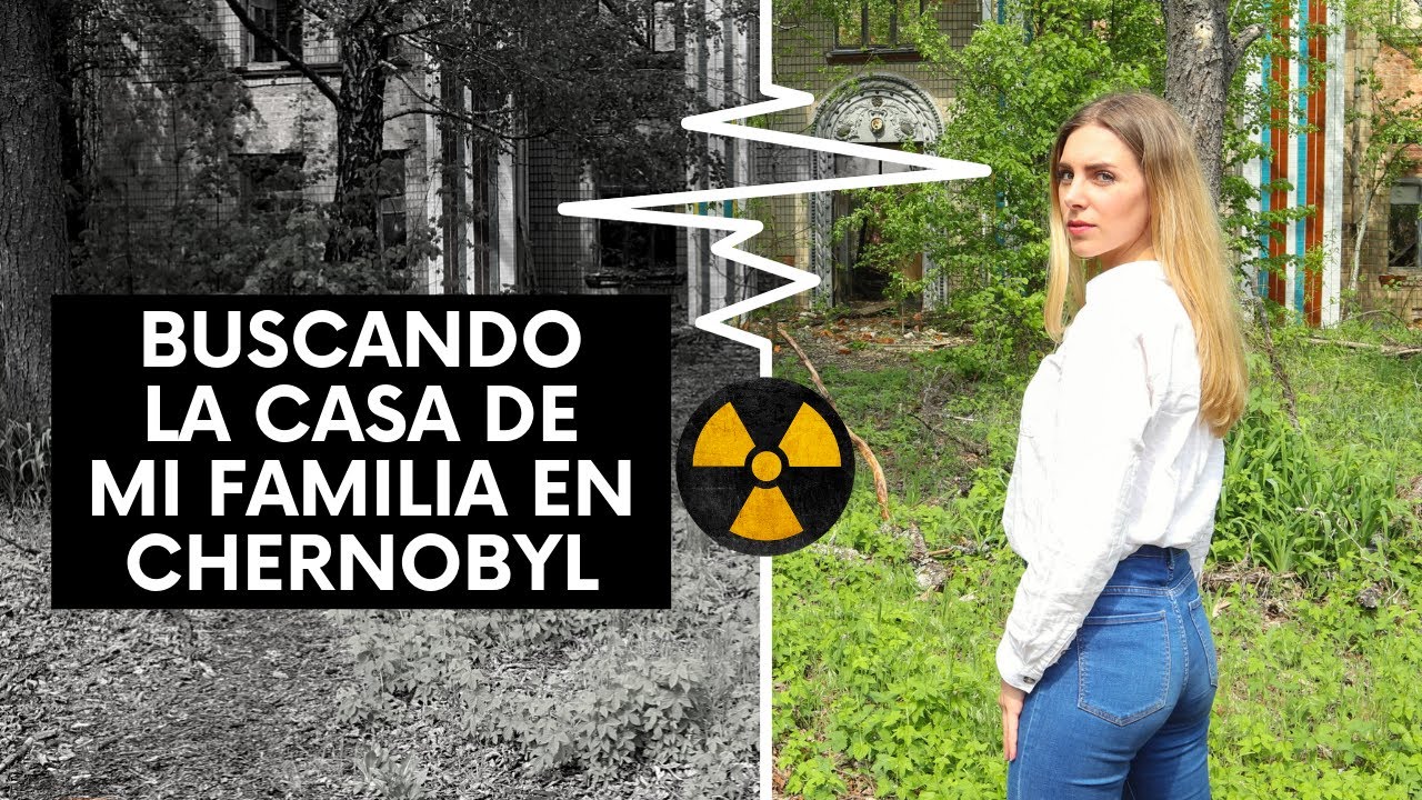 LA HISTORIA DE MI FAMILIA QUE VIVIÓ EN CHERNOBYL ✦ CIUDAD FANTASMA POLISKE ✦ IRYNA FEDCHENKO