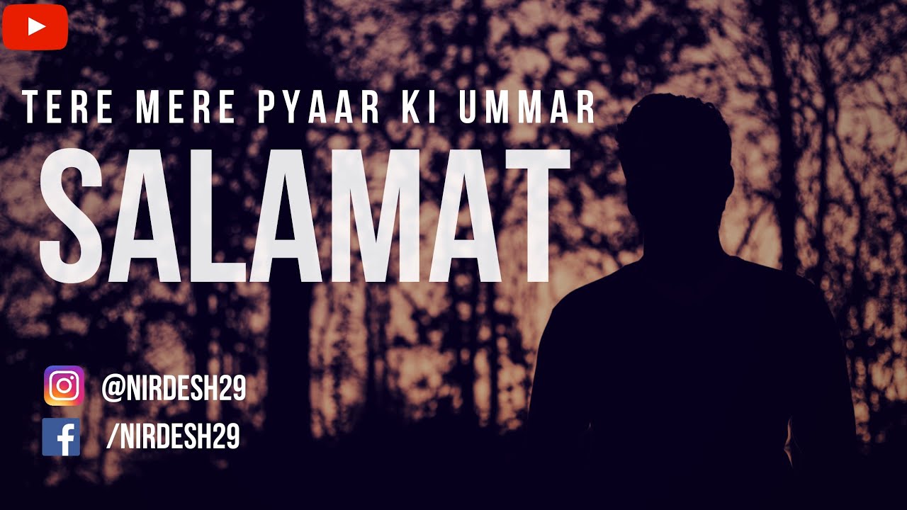 Salamat (Cover) | SARBJIT | Arijit Singh | Nirdesh Chaudhari