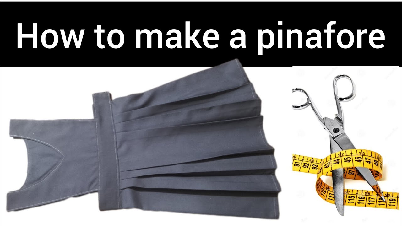 How to make pinafore - Luganda version