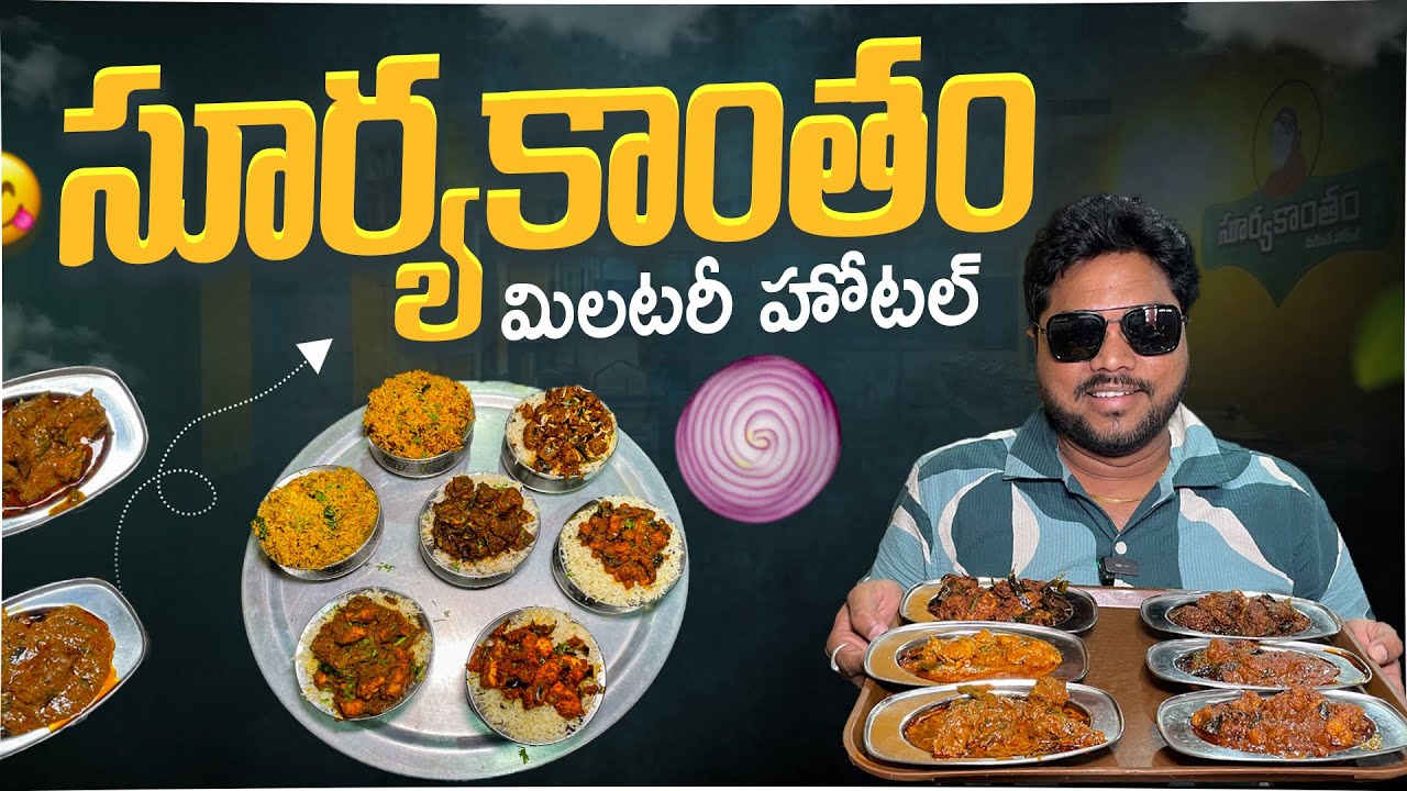Veg to Non-Veg at One Place: Suryakantham Military Hotel | UNLIMITED Food Buffet | Hyderabad Foodie