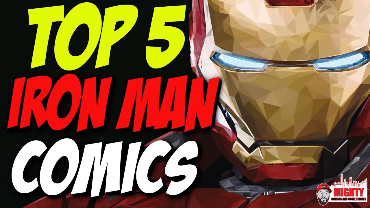 TOP 5 Iron Man Comics I Want to BUY