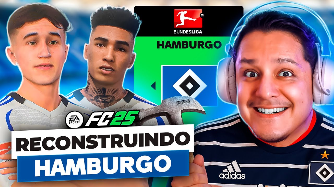 RECONSTRUINDO O HAMBURGO! FC 25 Modo Carreira 🩵🏆