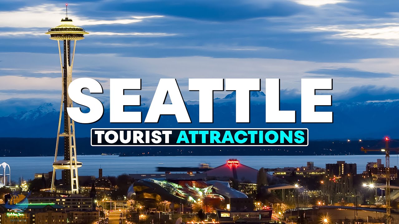 Top 10 Best Tourist Attractions in Seattle - Travel Video 2023