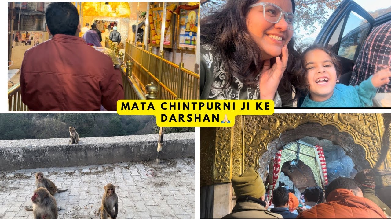 Mata Chintpurni Ji Darshan 🙏 | First Family Vlog | Unfiltered Naari
