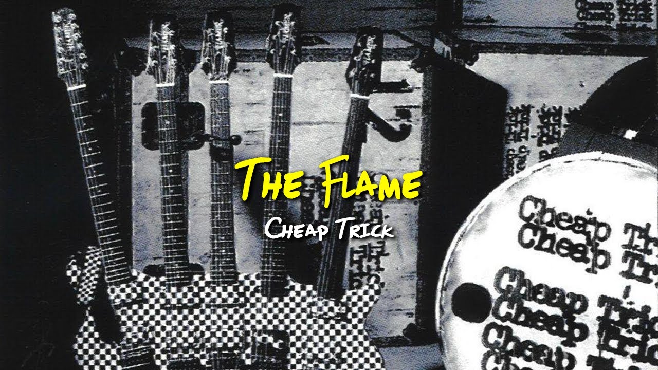 The Flame - Cheap Trick【和訳】