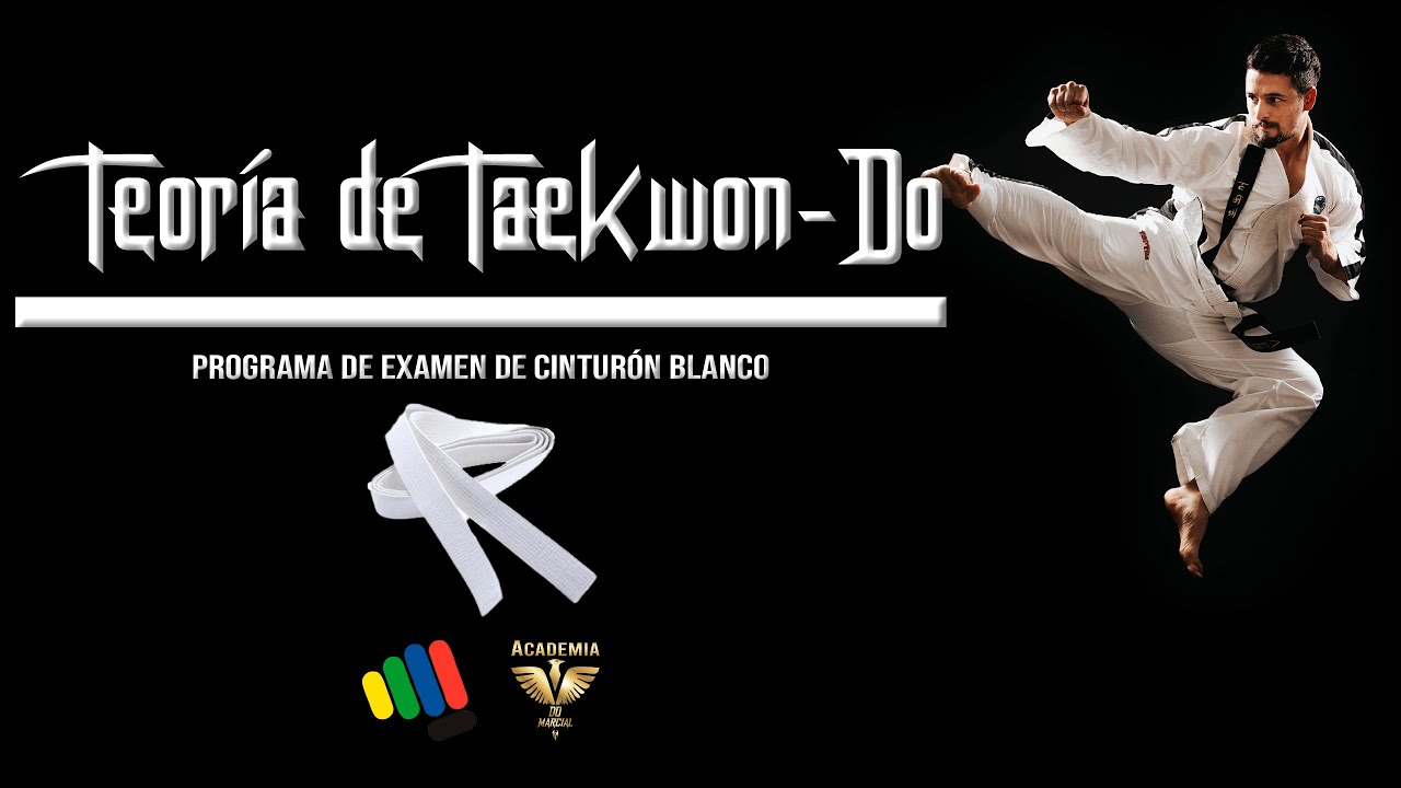 Teoría para cinturones Blancos - Taekwon-Do Academia Do Marcial