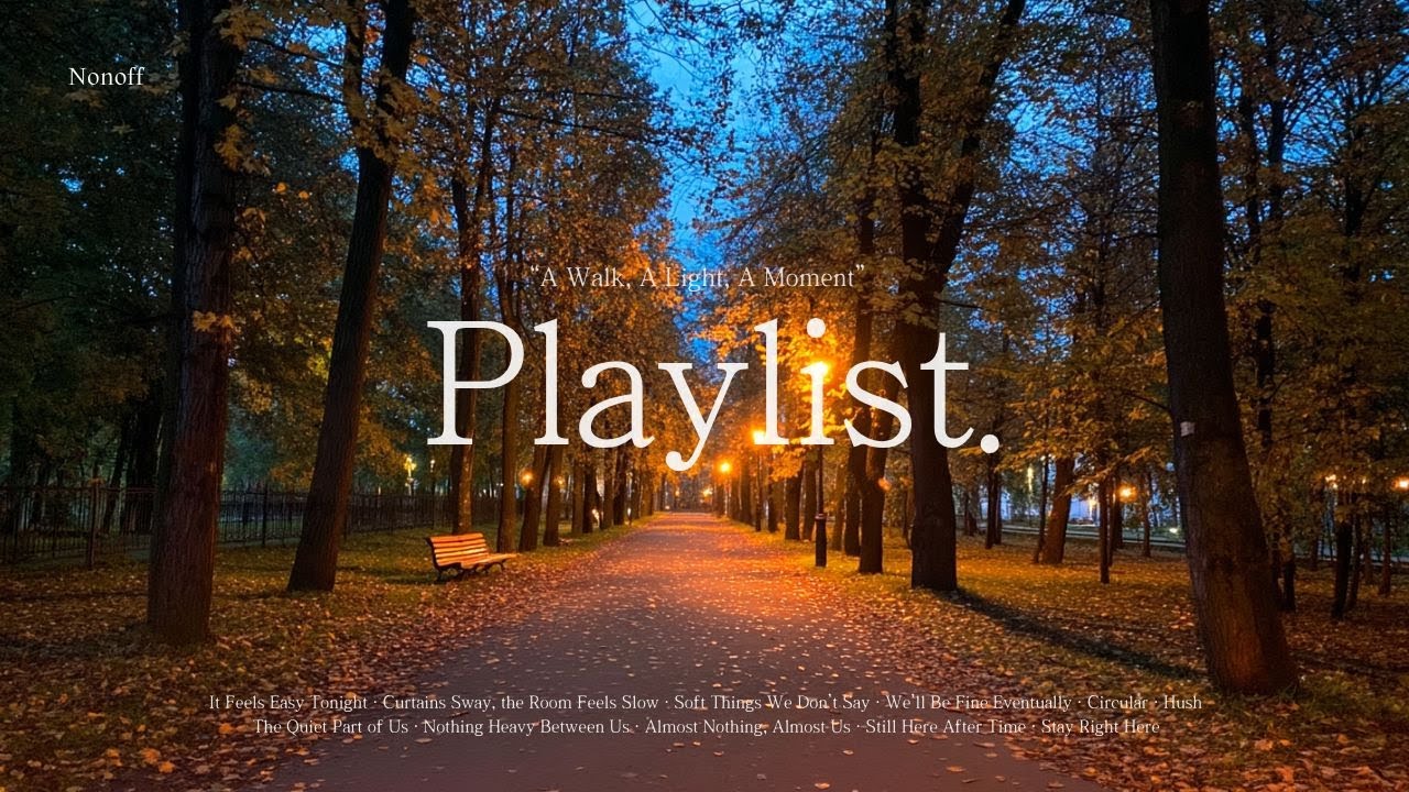 [Playlist] 조용한 거리에 퍼지는 감성 가득한 팝 BGM | Cozy · Winter Notes｜논오프 플리💗