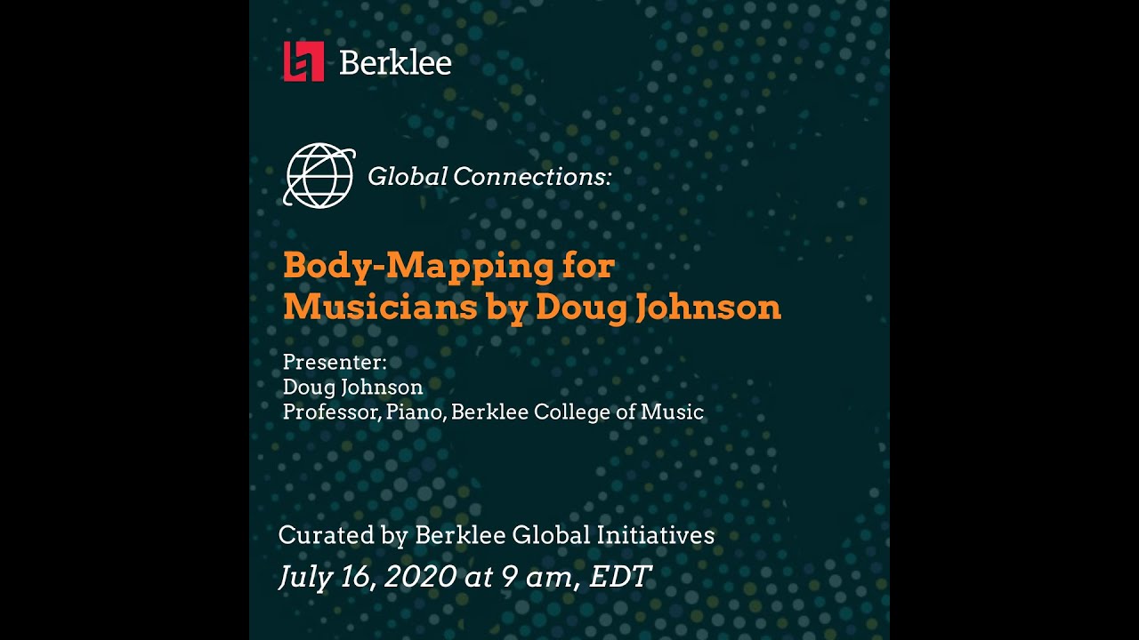Global Connections: Body Mapping for Musicians by Doug Johnson