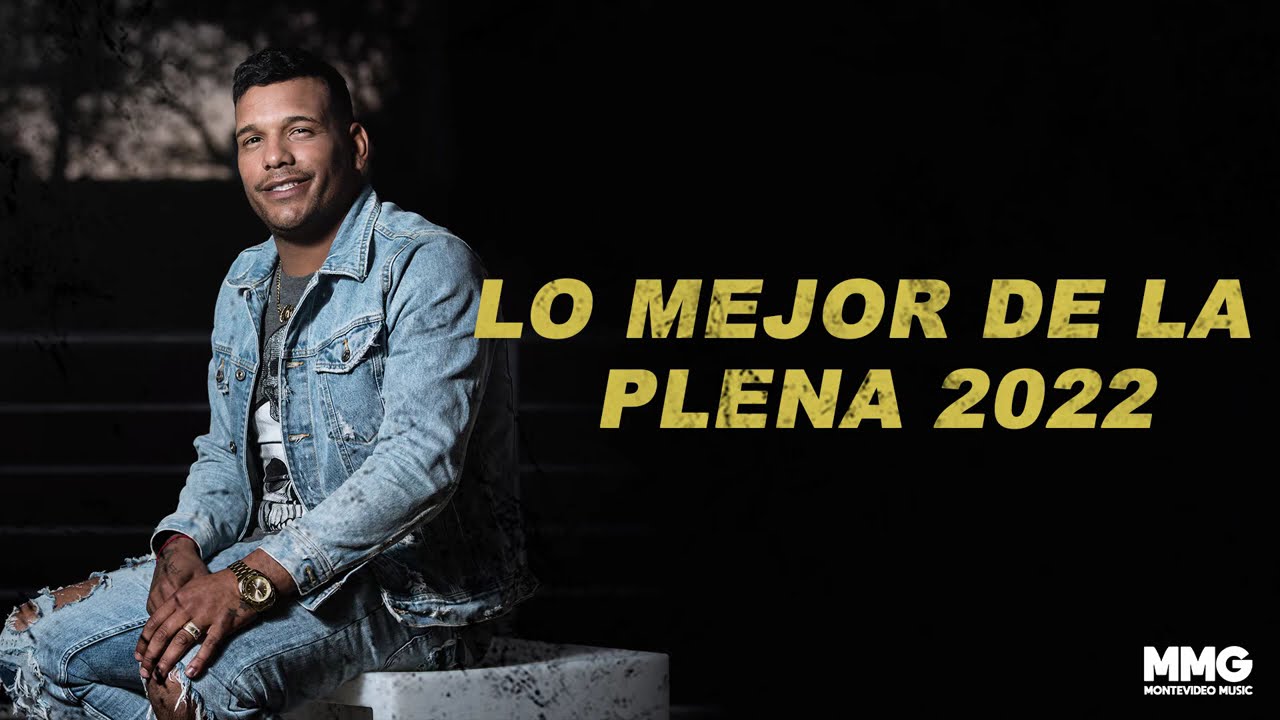 Lo Mejor de la Plena 2022