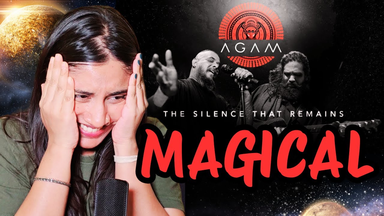 Agam The Silence That Remains Reaction  | Mokshamu Galada | Arrival of the Ethereal | Ashmita Reacts
