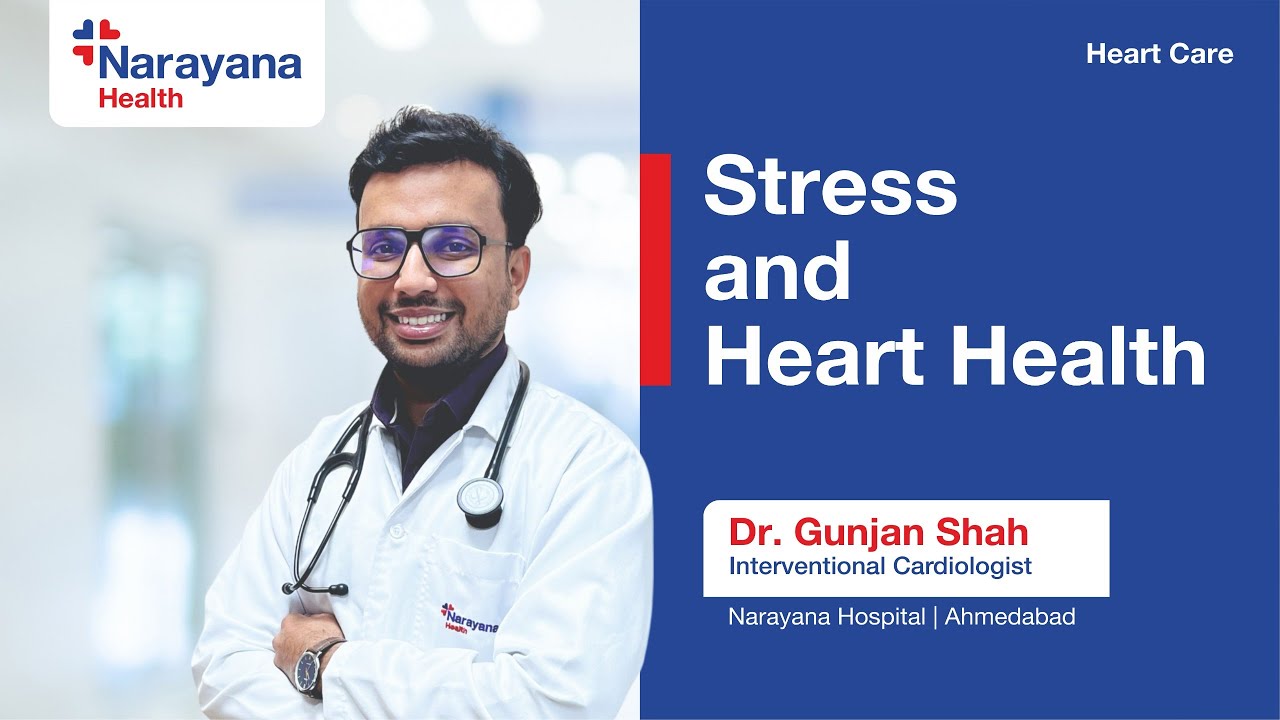 Chronic Stress & Heart Health: Risks, Symptoms | Dr Gunjan Shah