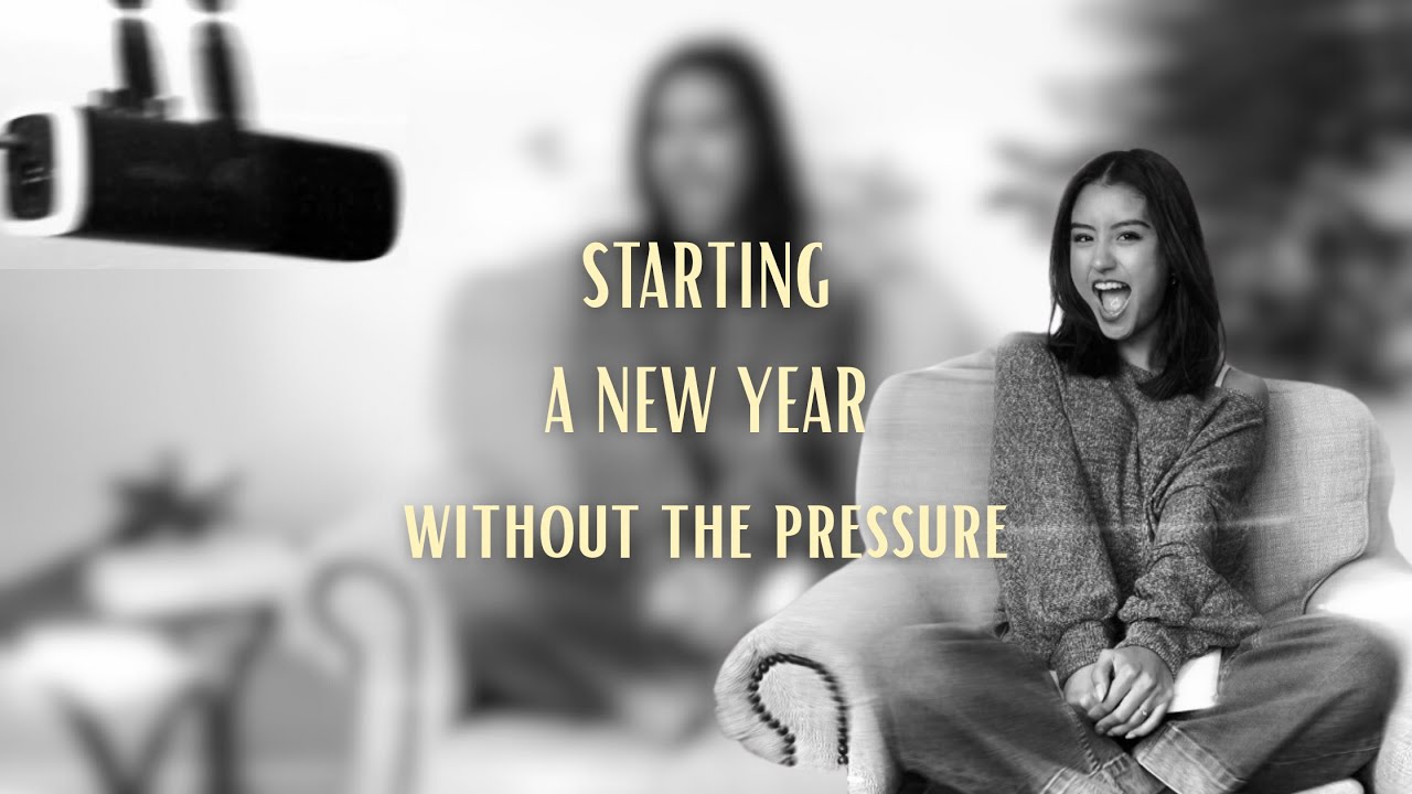 starting a new year without the pressure