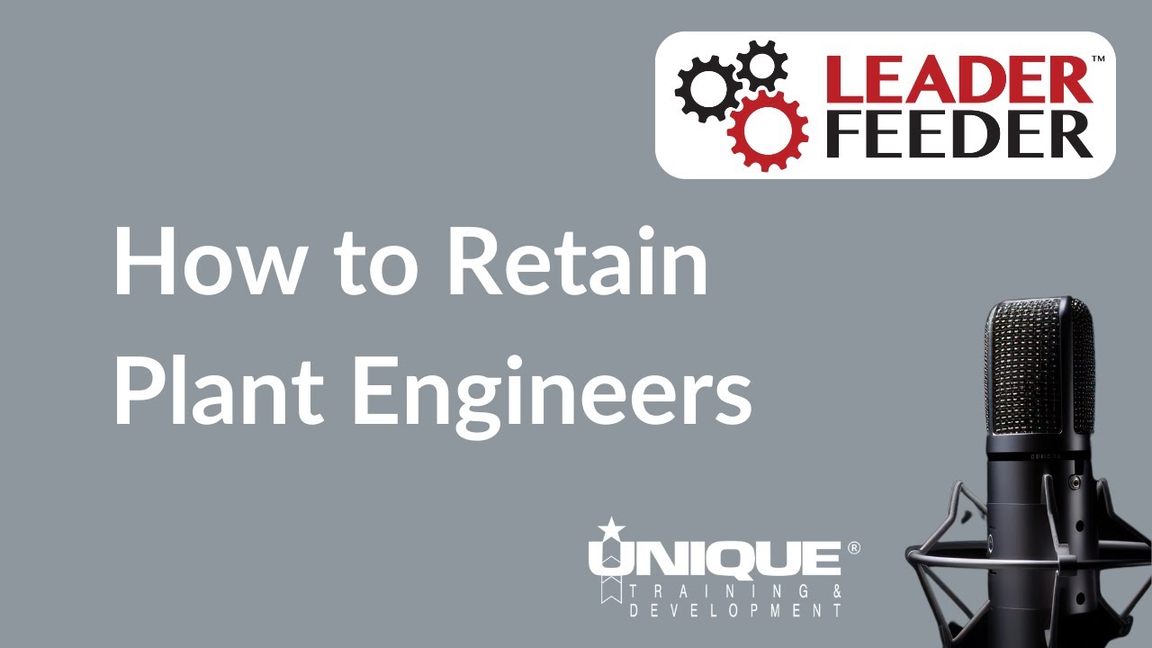How to Retain Plant Engineers
