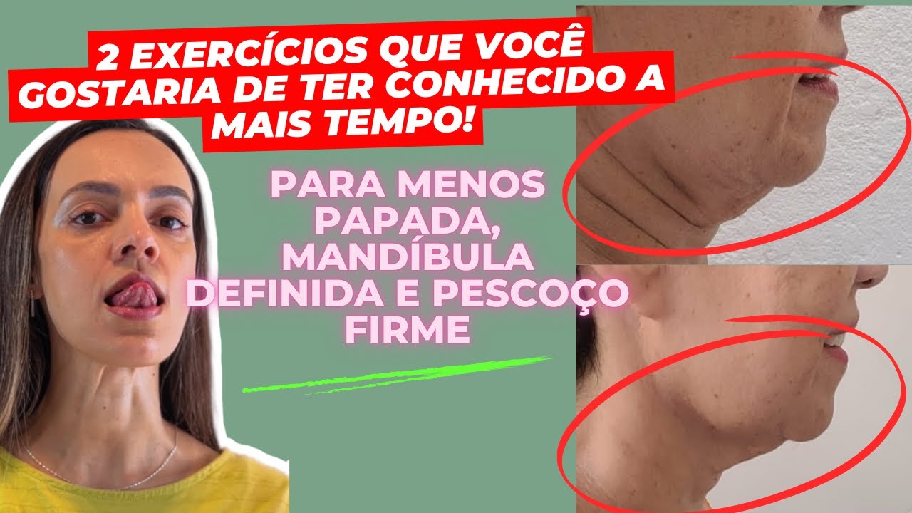 2 exercícios de Ginástica Facial para a parte baixa do rosto: Papada, Mandíbula e Pescoço