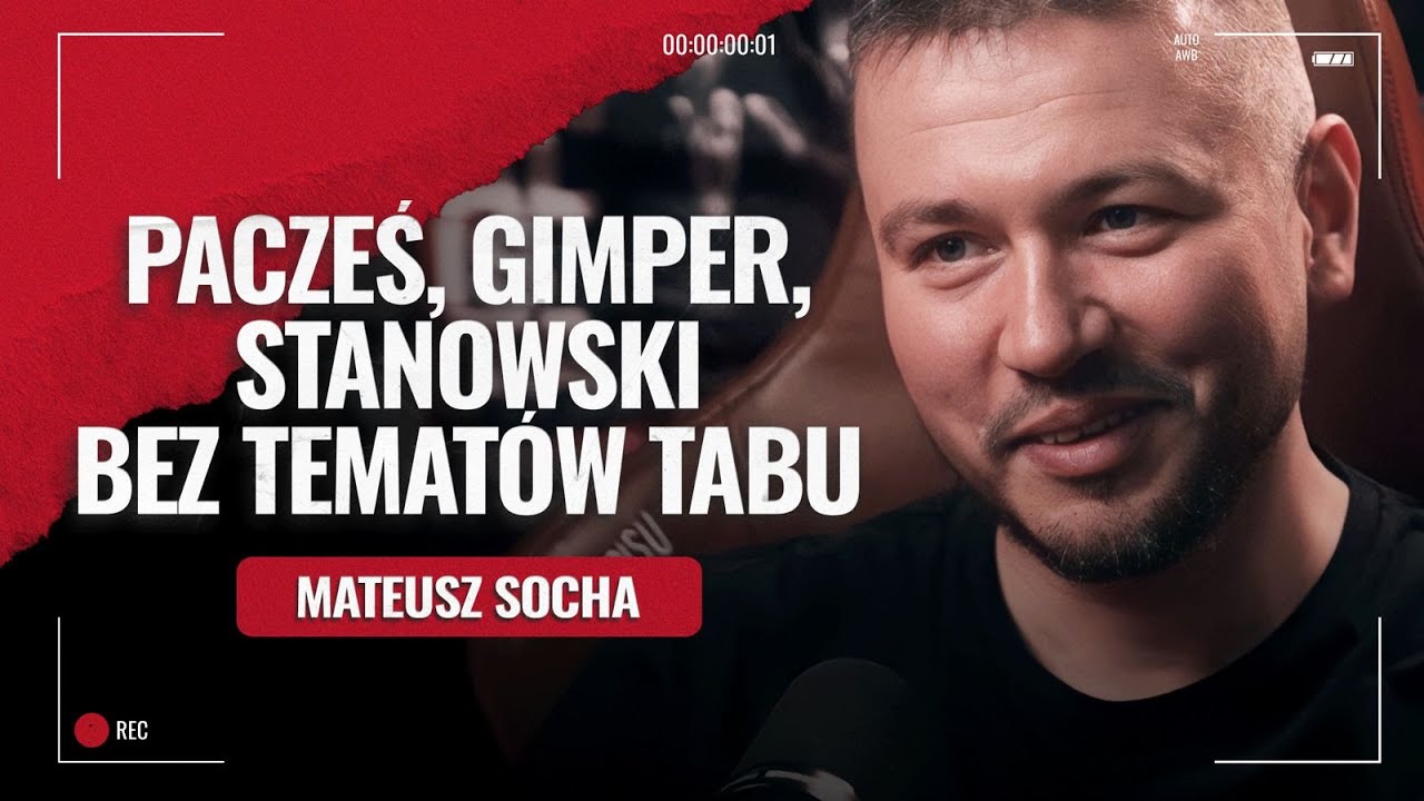 MATEUSZ SOCHA BEZ TEMATÓW TABU.
