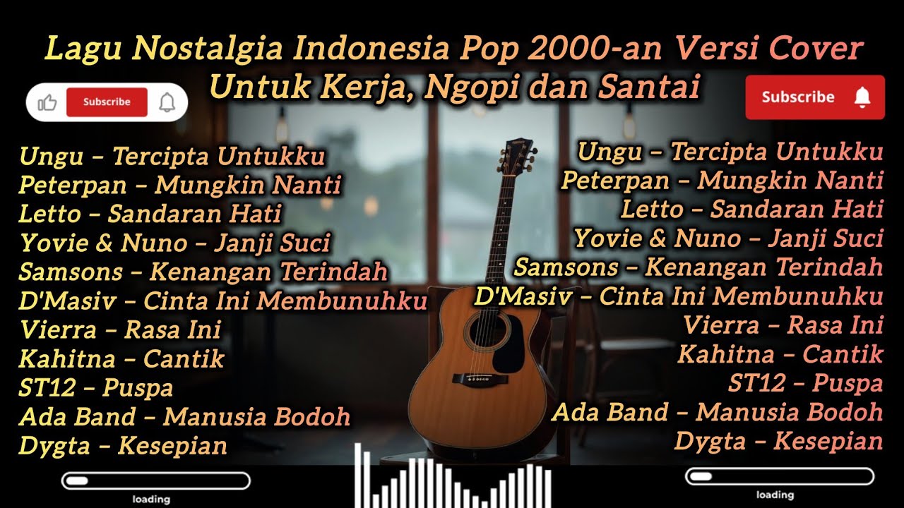 Lagu Nostalgia Indonesia | Pop 2000-an Versi Cover Untuk Kerja, Ngopi dan Santai
