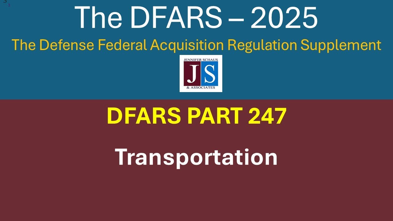 2025  DFARS Part 247, Transportation