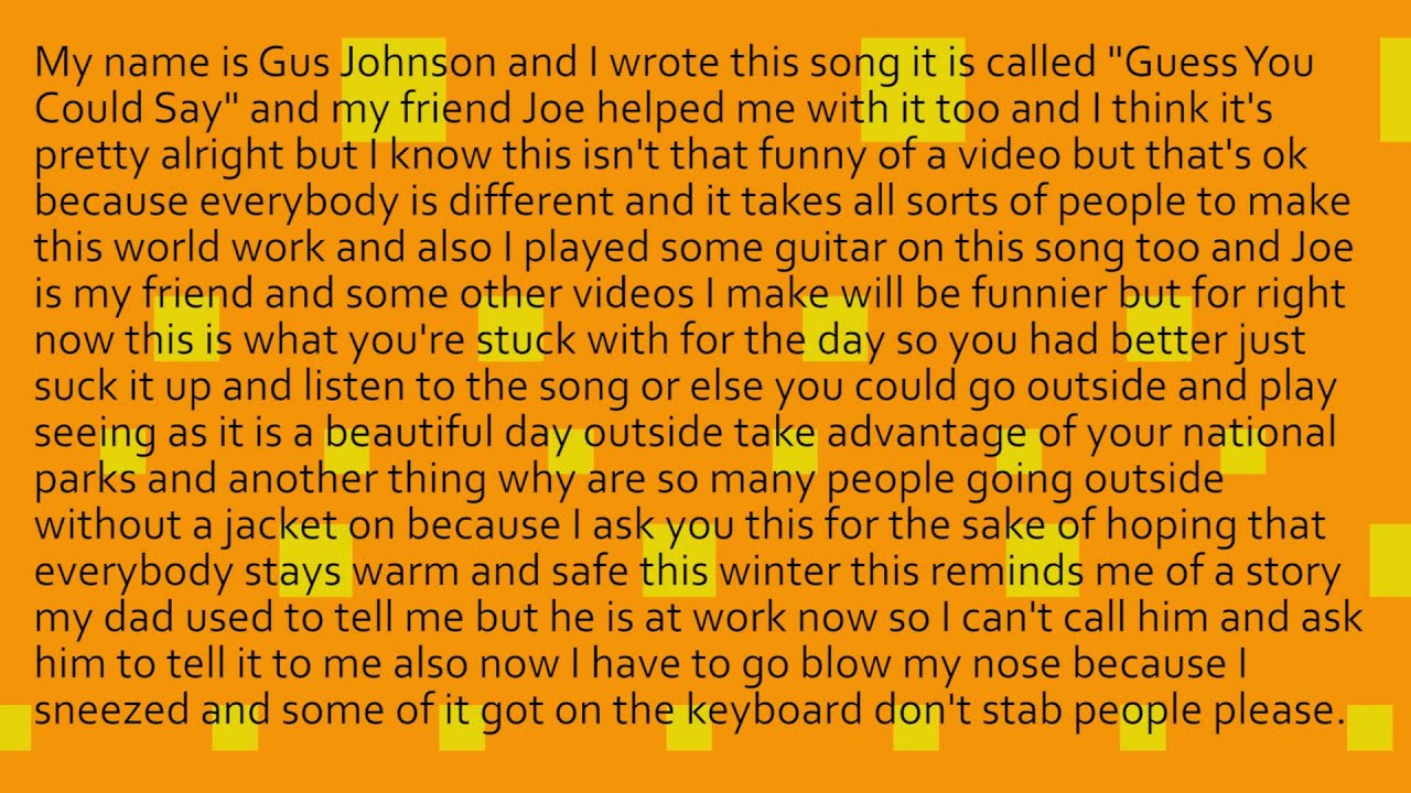 Guess You Could Say - Gus Johnson Original Music