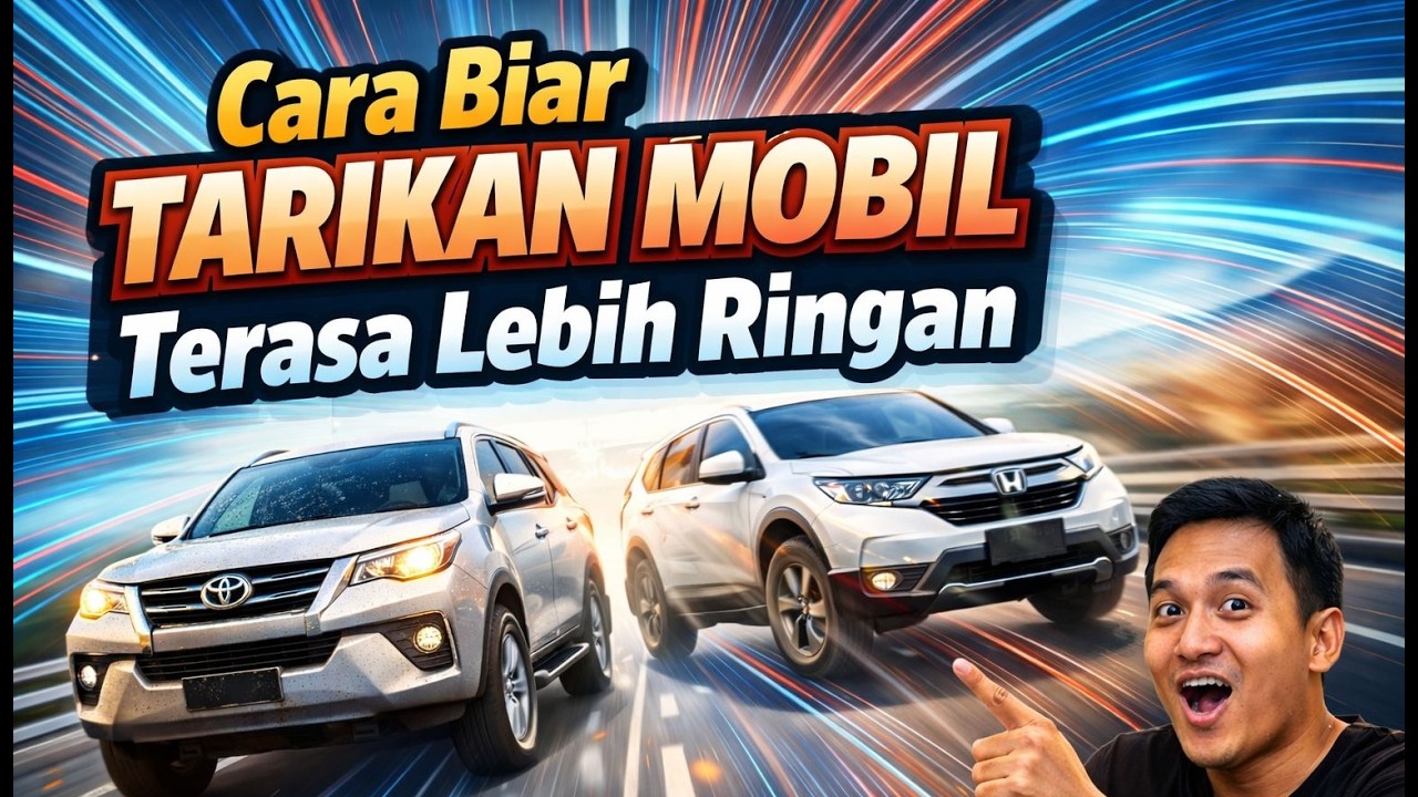 Cara Biar Tarikan Mobil Terasa Lebih Ringan