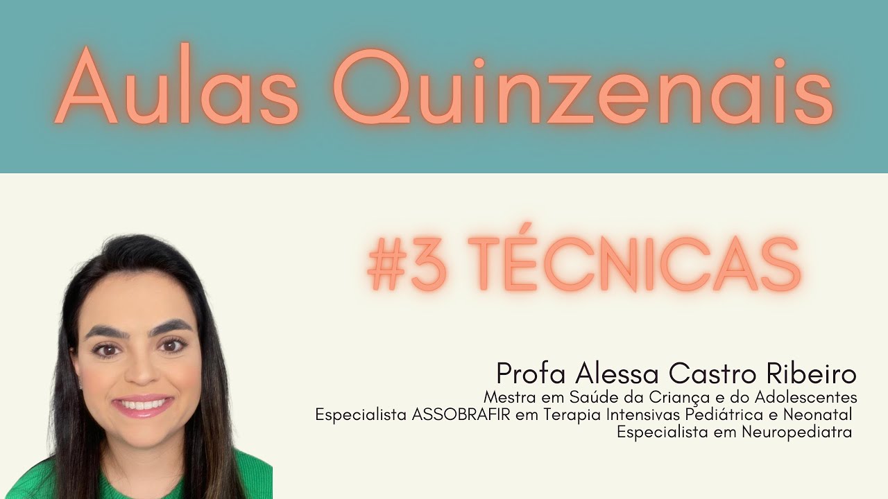 Técnicas de Fisioterapia Respiratória em Pediatria e Neonatologia