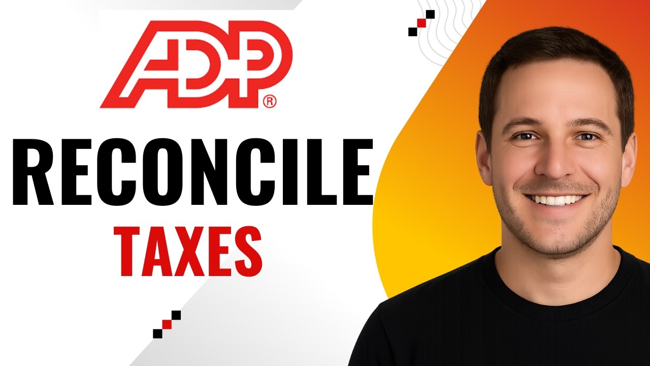 How to Reconcile Payroll Taxes in ADP Easily (Step-by-Step)