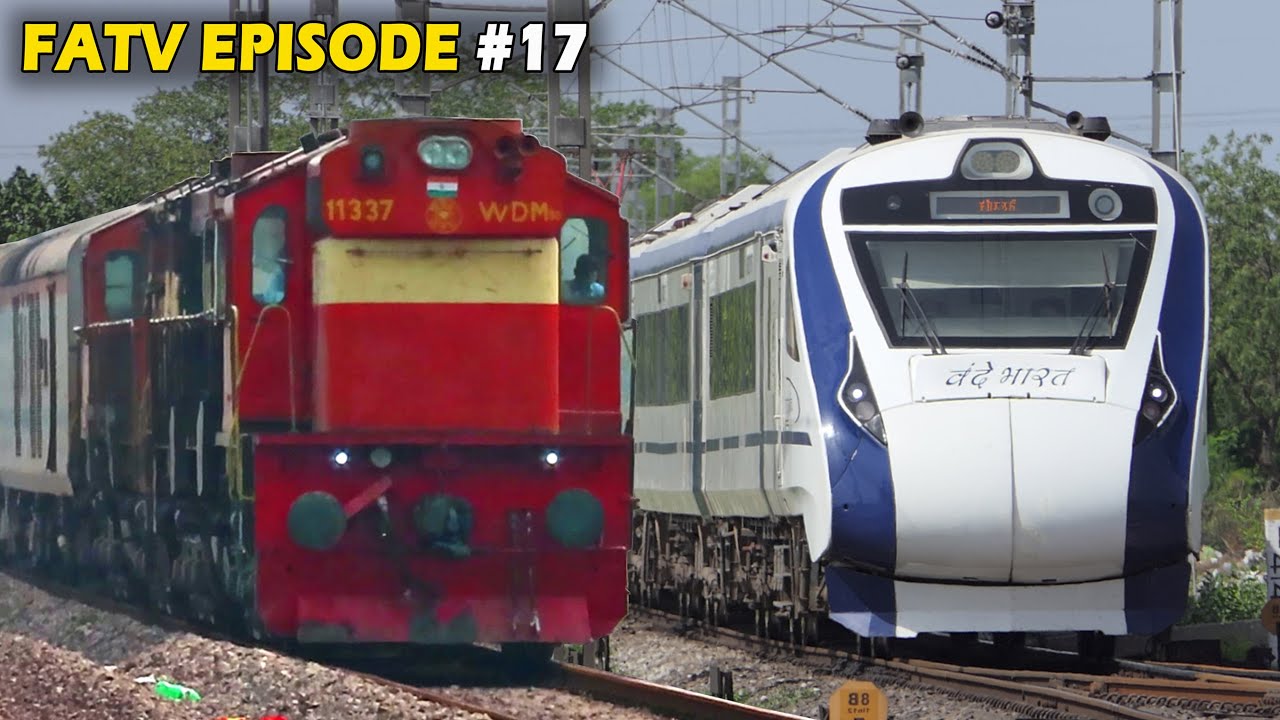 Frequently Asked TRAIN Video [FATV] Episode -17 | Prashanti Exp+GaribRath Sf+VandeBharat & More | IR
