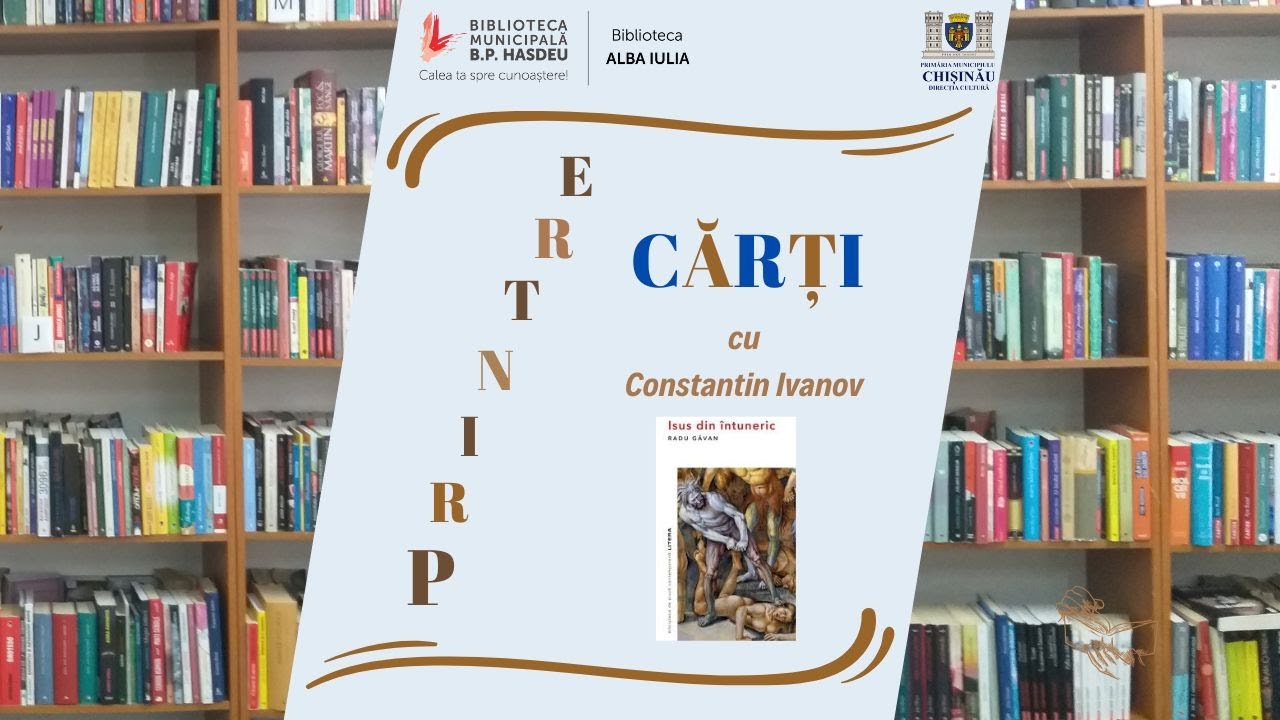 PRINTRE CĂRȚI – „Isus din întuneric”, de Radu Găvan
