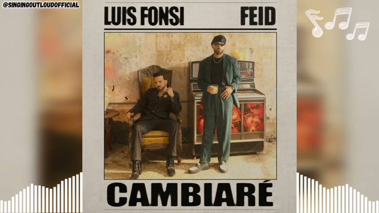 CAMBIARÉ - Luis Fonsi, Feid (Versión A Cappella) | Singing Out Loud