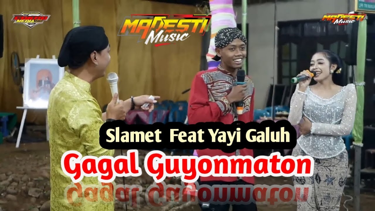 GAGAL GUYON MATON || SLAMET - YEKEK  FEAT YAYI GALUH || MADESTI MUSIC || NEW BROILER PRO Audio
